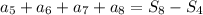 a_5+a_6+a_7+a_8=S_8-S_4