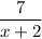  \dfrac{7}{x+2} 