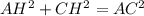 AH^{2} + CH^{2} = AC^{2}