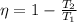 \eta=1-\frac{T_{2}}{T_{1}}