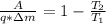 \frac{A}{q*\Delta m}=1-\frac{T_{2}}{T_{1}}