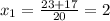 x_1 = \frac{23 + 17}{20} = 2