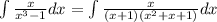 \int{\frac{x}{x^3-1}dx}=\int{\frac{x}{(x+1)(x^2+x+1)}dx}