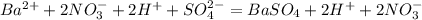 Ba^{2+}+2NO_{3}^{-}+2H^{+}+SO_{4}^{2-}= BaSO_{4}+2H^{+}+2NO_{3}^{-}