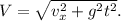 V=\sqrt{v_{x}^2+g^2t^2}.