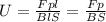 U = \frac{Fpl}{BlS} = \frac{Fp}{BS}