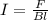 I = \frac{F}{Bl}