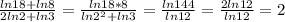 \frac{ln18+ln8}{2ln2+ln3}=\frac{ln18*8}{ln2^{2}+ln3}=\frac{ln144}{ln12}=\frac{2ln12}{ln12}=2