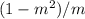 (1-m^2)/m