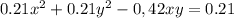 0.21x^{2}+0.21y^{2}-0,42xy=0.21