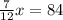 \frac{7}{12}x=84