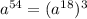 a^{54}=(a^{18})^{3}