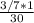 \frac{3/7 *1}{30}