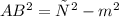 AB^2=с^2-m^2