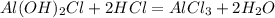 Al(OH)_2Cl+2HCl=AlCl_3+2H_2O