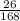 \frac{26}{168}