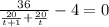 \frac{36}{\frac{20}{t+1}+\frac{20}{t}}-4=0