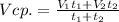 Vcp.=\frac{V_1t_1+V_2t_2}{t_1+t_2}