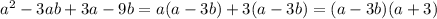 a^2-3ab+3a-9b=a(a-3b)+3(a-3b)=(a-3b)(a+3)