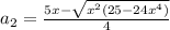a_2=\frac{5x-\sqrt{x^2(25-24x^4)}}{4}