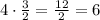 4\cdot\frac{3}{2}=\frac{12}{2}=6