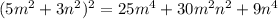 (5m^2+3n^2)^2=25m^4+30m^2n^2+9n^4