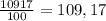 \frac{10917}{100}=109,17