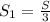 S_1=\frac{S}{3}