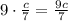 9\cdot\frac{c}{7}=\frac{9c}{7}