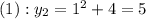 (1):y_{2}=1^{2}+4=5