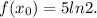 f(x_0)=5ln2.