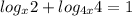 log_x 2+log_{4x} 4=1 