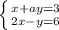 \left \{ {{x+ay=3} \atop {2x-y=6}} \right.