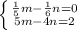 \left \{ {{\frac{1}{5}m-\frac{1}{6}n=0} \atop {5m-4n=2}} \right.