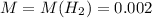 M = M( H_{2} ) = 0.002