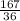 \frac{167}{36}