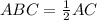 ABC=\frac{1}{2}AC