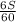  \frac{6S}{60} 