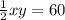 \frac{1}{2}xy=60