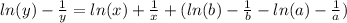 ln(y)-\frac{1}{y}=ln(x)+\frac{1}{x}+(ln(b)-\frac{1}{b}-ln(a)-\frac{1}{a})