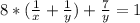 8*(\frac{1}{x}+\frac{1}{y})+\frac{7}{y}=1