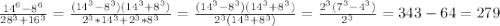 \frac{14^6-8^6}{28^3+16^3}=\frac{(14^3-8^3)(14^3+8^3)}{2^3*14^3+2^3*8^3}=\frac{(14^3-8^3)(14^3+8^3)}{2^3(14^3+8^3)}=\frac{2^3(7^3-4^3)}{2^3}=343-64=279