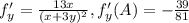 f'_y=\frac{13x}{(x+3y)^2}, f'_y(A)=-\frac{39}{81}