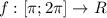 f: [\pi;2\pi] \to R