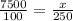  \frac{7500}{100} = \frac{x}{250} 