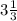 3 \frac{1}{3} 