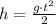 h=\frac{g\cdot t^2}{2}