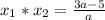 x_{1} *x_{2} = \frac{3a-5}{a} \\