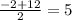 \frac{-2+12}{2} = 5