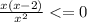 \frac{x(x-2)}{x^{2}}<=0